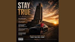 AGX - STAY TRUE